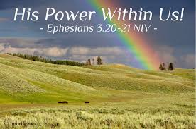 His Power Within Us!' — Ephesians 3:20-21 NIV (God's Holy Fire)