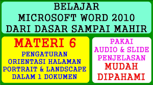 Belajar Microsoft Word 2010 Dari Dasar Sampai Mahir Materi 6 Pakai Audio Slide Penjelasan Youtube