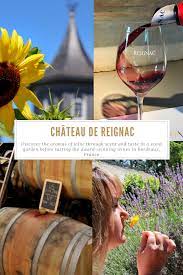 Chateau De Reignac Discover The Aromas Of Wine On The Scent Garden Tour Scent Garden Foodie Travel Garden Tours