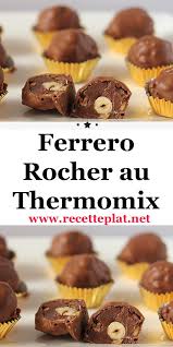 Ferrero Rocher Au Thermomix Recettes De Cuisine Recette Recette Thermomix Dessert