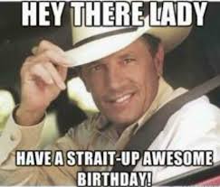 Are you known for your sense of humor? Pin By Debbie Ewing On Greetings And Wishes Silly Birthday Wishes Happy Birthday Meme Happy Birthday Country