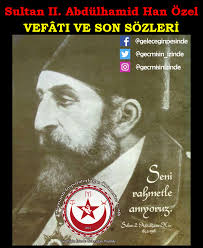 Cevizin kabuğunu kırıp özüne inmeyen, cevizin hepsini kabuk zanneder. Osmanli Imparatorlugu Olumsuz Cag Sultan Ii Abdulhamid Han Hazretleri Nin Vefati Ve Son Sozleri 21 Eylul 1842 De Baslayan Hayati 10 Subat 1918 De Sona Erdi Cihan Harbi Nde 1914 1918 Cephelerden Gelen Aci Haberler Karsisinda