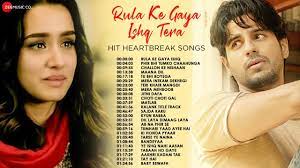 Rula Ke Gaya Ishq Tera - Hit Heartbreak Songs | Phir Bhi Tumko Chaahunga,  Challon Ke Nishaan & More - YouTube