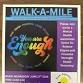 Walk-A-Mile