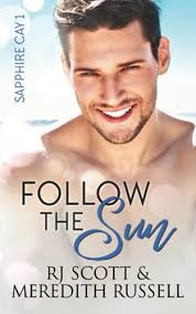 Follow The Sun (Sapphire Cay)
