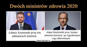 @tomasztomasz1234 wydarzenia.interia.pl #polska #koronawirus #bekazpisu +1 inny. Dwoch Ministrow Zdrowia 2020 Demotywatory Pl