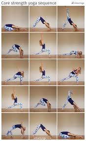 Strengthen Your Core Free Your Hips Work On Your Balance And Open Your Heart In This Creative Yoga Sequence By Est Strength Yoga Yoga Sequences Yoga Postures