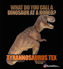 T-Rex Jokes, Tyrannosaurus Puns, Tee Wrecks LOLs 6