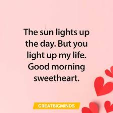 Cute girlfriend, i wish i were the flowers in your balcony to make your each and every day beautiful whenever you look at them. 141 Best Romantic Good Morning Love Quotes For Her Make Her Smile
