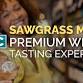 ABC Sawgrass Mills/Sunrise Premium Wine Tasting Experience