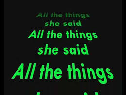 All the things she said. Tatu All The Things She Said With Lyrics Youtube