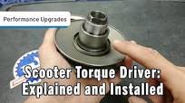 Scooter Torque Driver: Explained and Installed