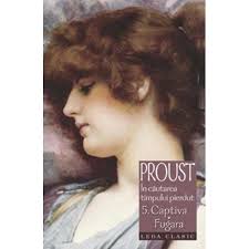 Putem spune că, încă de când a început să scrie, proust a pornit in cercetarea propriei existenţe. In Cautarea Timpului Pierdut 5 Captiva Fugara Proust Emag Ro
