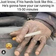 Just Know If His Hands Look Like This He S Gonna Have Your Car Running In 15 30 Minutes