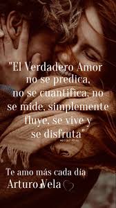 Buenos Dias Amor Mio Te Amo Arturo Vela En 2020 Te Amo Amor De Mi Vida Amor