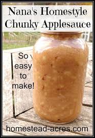 Nana S Homestyle Chunky Applesauce Recipe How To Freeze Or Can It Recipe Chunky Applesauce Recipe Apple Sauce Recipes Applesauce Recipes Canning