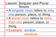 Nouns ending with s, ss, z, zz, x, ch, sh, and tch are made plural by adding es to the singular form: Singular And Plural Nouns Lesson Turtle Diary