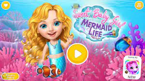 Sweet Baby Girl Mermaid Life Fun Animal Care Makeover Games For Girls Fun Games For Kids Games For Kids Games For Girls