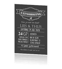 Uitnodiging 40 Jaar Getrouwd Krijtbord Strak Met Aanpasbare Tekst Uitnodiging Krijtbord Teksten