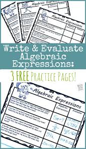 Three step problems become commonplace and are required to complete the majority of the problem types that you will encounter. Writing Algebraic Expressions Free Practice Pages Math Geek Mama