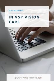 Get More Value With Vsp Vision Insurance In 2020 Vsp Vision Insurance Visions
