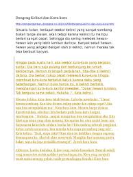 Kelinci tersebut di angkat sebagai kepala wilayah itu karena kecepatannya dan kecerdikannya. Dongeng Kelinci Dan Kura Kura