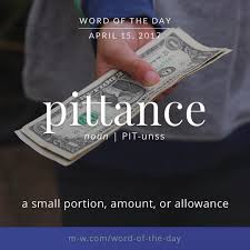 Pittance Weird Words Words Cool Words