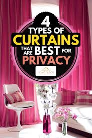 Maybe you would like to learn more about one of these? 4 Types Of Curtains That Are Best For Privacy Home Decor Bliss