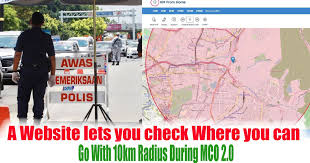 < > & ^ … ? A Website Lets You Check Where You Can Go With 10km Radius During Mco 2 0 Everydayonsales Com News