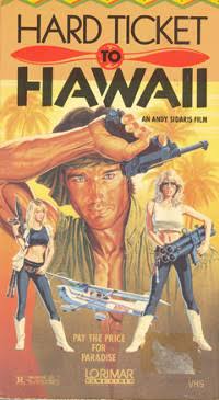 Film Review: Hard Ticket To Hawaii (dir by Andy Sidaris) | Through the  Shattered Lens