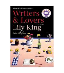 Lily King Writers Lovers A Novel In 2020 Good New Books Good Books Lily King