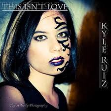 Amazon.com: This Isn't Love : Kyle Ruiz: Digital Music