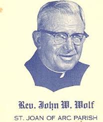 A blast from the past...Fr. Wolf