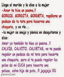 Poema De Amor O De Odio Chistes Groseros Chistes Y Bromas Chistes De Esposos