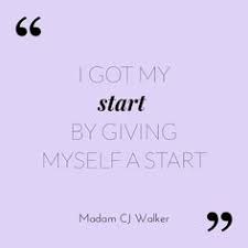 Walker was suffering from poverty and hair loss when she decided to concoct a hair regrowth lotion to heal her damaged scalp. 10 Best 2020 Quotes Madam Cj Walker Images In 2020 Madam Cj Walker Quotes Walker