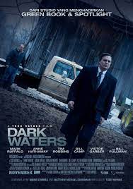 追擊黑水真相 dark waters 126min 2019 toddhaynes markruffalo annehathaway timrobbins biography drama history movie water movie green books mark ruffalo