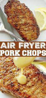 Air Fryer Pork Chops Foodtastic Mom In 2020 Air Fryer Dinner Recipes Air Fryer Recipes Healthy Air Fryer Recipes Easy