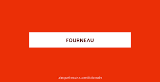Fourneau Definition De Fourneau Dictionnaire La Langue Francaise