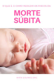 A morte súbita é aquela que ocorre de forma abrupta, uma morte imprevisível e inesperada. Sindrome Da Morte Subita O Que E E Como Reduzir Os Riscos Rotina De Sono Do Bebe Assadura De Bebe Massagem Para Bebe