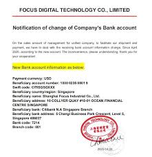 With due approval from the shareholders. Focus Notification Of Change Of Company S Bank Account Focus Digital Technology Co Ltd