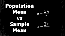 Population Mean And Sample Mean (Explanation and Walkthrough ...