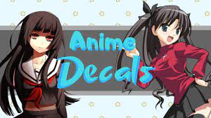 You can browse for anime and then choose the. Anime Decals Youtube