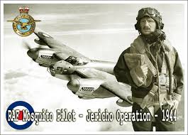 RAF Mosquito Pilot - Jericho Operation - 1944