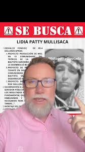Buscamos a Lidia Patty: La Estafadora Desenmascarada