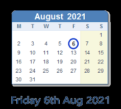 Discover unique opportunities at eagle link! August 6 2021 Calendar With Holiday Info And Count Down Ind