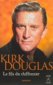 Le fils du chiffonnier : mémoires de Kirk Douglas