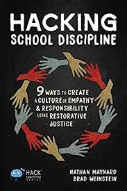 Download Pdf Hacking School Discipline By Nathan Maynard School Discipline Restorative Justice Hacking Books