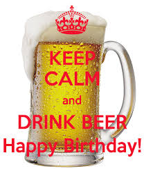 Happy Birthday Beer Google Zoeken Http Tipsalud Com Happy Birthday Beer Beer Birthday Happy Birthday Drinks