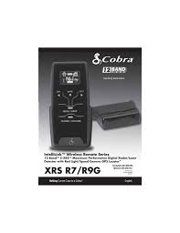 We have 86 cobra radar detector & jammer manuals covering 14 models available for immediate free pdf download. Cobra Electronics Xrs R7 Universal Remote User Manual Manualzz