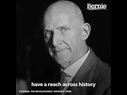 What We Can Learn from Eugene Debs